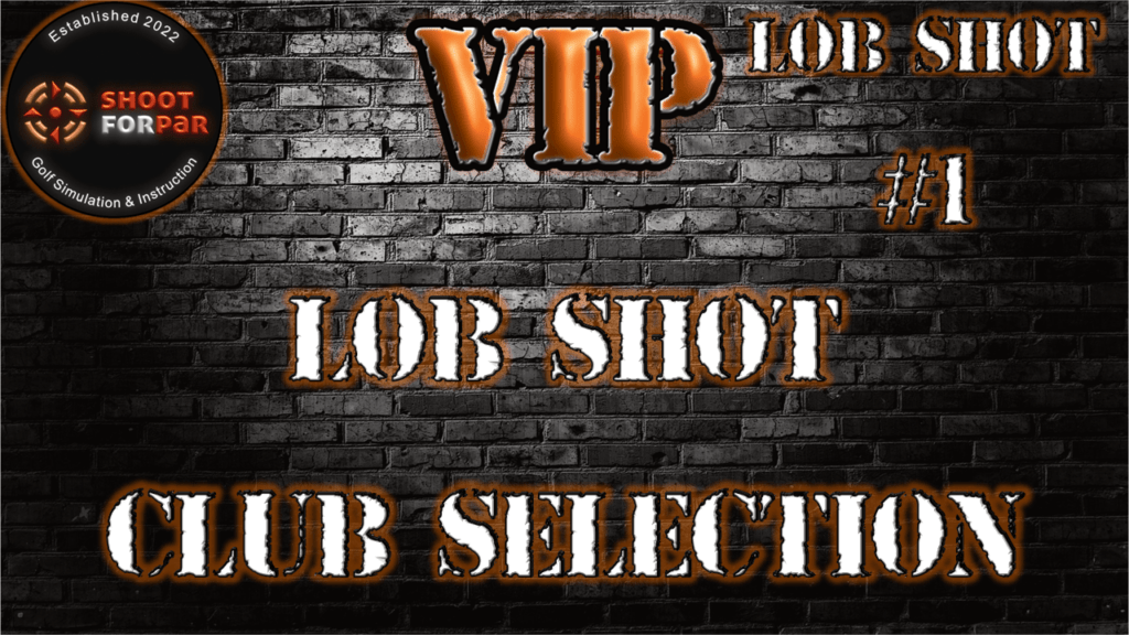 VIP Shoot For Par