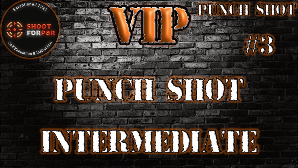 VIP Shoot For Par