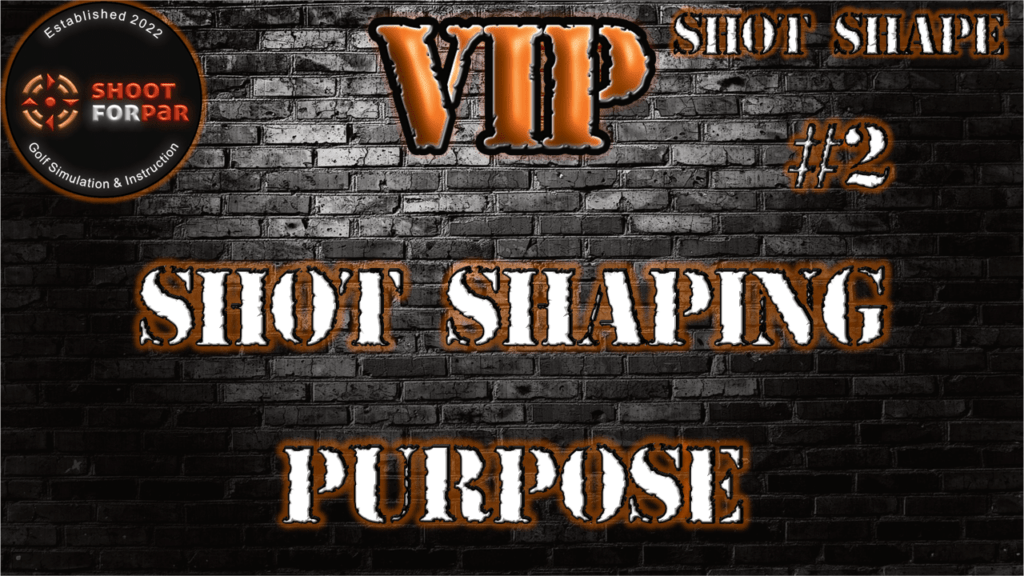VIP Shoot For Par